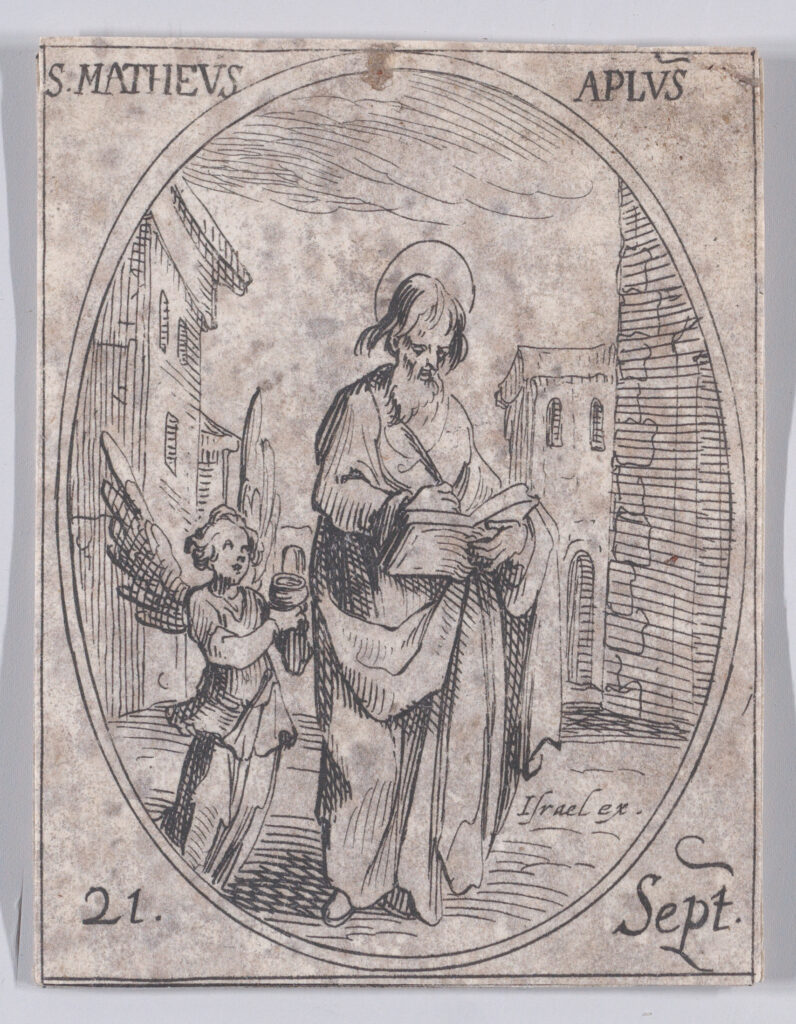 S. Mathieu, apôtre, September 21st, from Les Images De Tous Les Saincts et Saintes de L'Année,1636,Jacques Callot French(DP891126)Courtesy THE MET